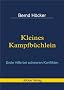 Kleines Kampfb�chlein: Erste Hilfe bei schweren Konflikten