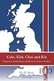 Coin, kirk, class and kin : emigration, social change and identity in southern Scotland