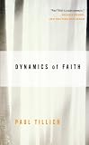 Dynamics of Faith (0060937130) by Tillich, Paul