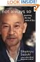 Not Always So: Practicing the True Spirit of Zen
