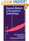 Research Methods in Occupational Epidemiology (Monographs in Epidemiology & Biostatistics)