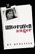 Unforgiven Anger