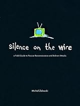 Silence on the Wire: A Field Guide to Passive Reconnaissance and Indirect Attacks