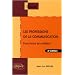 Les professions de la communication : Fonctions et m�tiers