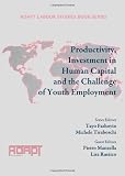 Productivity, Investment in Human Capital and the Challenge of Youth Employment