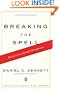 Breaking the Spell: Religion as a Natural Phenomenon