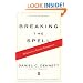 Breaking the Spell: Religion as a Natural Phenomenon