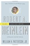 Robert A. Heinlein: In Dialogue with His Century: Volume 1 (1907-1948): Learning Curve