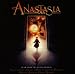 Music : Anastasia: Music From The Motion Picture (1997 Version)