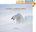 Living Landscapes: Animals in Their Environments