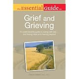 TheEssentialGuidetoGriefandGrieving