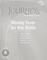 Journeys: Common Core Weekly Assessments Grade 4