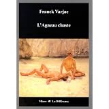 L'Agneau chastepar Franck Varjac