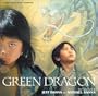 Green Dragon (Original Motion Picture Soundtrack)