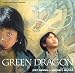 Music : Green Dragon (Original Motion Picture Soundtrack)