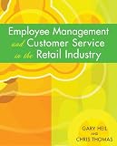Employee Management and Customer Service in the Retail Industry