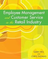 Employee Management and Customer Service in the Retail Industry