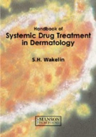 Systemic Drugs in Dermatology