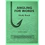 Angling for Words : Decoding and Spelling Practice (Study Book)