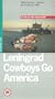 Leningrad Cowboys Go America [VHS]
