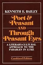Poet and Peasant: Literary-cultural Approach to the Parables in Luke