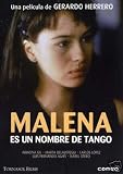 Malena es un nombre de tango (aka Malena - The Name of the Tango)