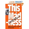 This is Madness: A Critical Look at Psychiatry and the Future of Mental Health Services