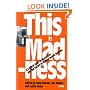This is Madness: A Critical Look at Psychiatry and the Future of Mental Health Services