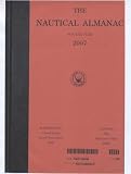 The Nautical Almanac  for the Year 2007 (Nautical Almanac for the Year)