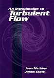 An Introduction to Turbulent Flow
