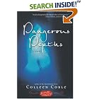 Click here to buy Dangerous Depths (Aloha Reef Series #3) by  Colleen Coble.