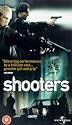 Shooters [VHS] [2002]