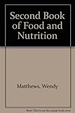 Second book of food and nutrition