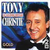 30 Goldene Erfolge RE-RECORDINGS - Christie, Tony