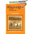Click here to buy The Bhagavadgita in the Mahabharata by  J. A. B. van Buitenen.