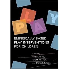 Empirically Based Play Interventions For Children