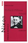 Richard Milhous Nixon. Enfance et ado...
