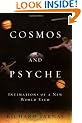 Cosmos and Psyche: Intimations of a New World View