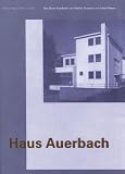 Walter Gropius With Adolf Meyer: Haus Auerbach