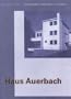 Walter Gropius With Adolf Meyer: Haus Auerbach (German Edition)