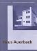 Walter Gropius With Adolf Meyer: Haus Auerbach