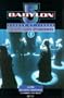 "Babylon 5" Season by Season: Signs and Portents - Season 1