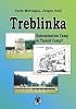 Treblinka: Extermination Camp or Transit Camp? (Holocaust Handbook)