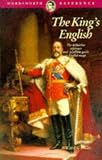 The King`s English (Wordsworth Collection)