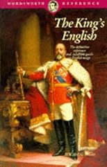 The King's English (Oxford Language Classics Series)