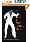 Walk a Mile in Their Shoes