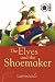The Elves and the Shoemaker (Ladybird Tales)