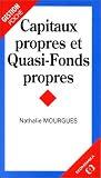 Capitaux propres et quasi-fonds propres