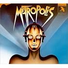 Metropolis (1989 Original London Cast) by Joseph Brooks, David Firman, Graham Ward, Graham Taylor, and David Stewart