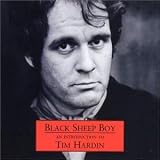 Black Sheep Boy - an Introduction to Tim Hardin